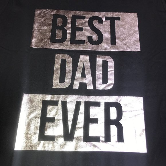 NWT BEST DAD EVER shirt S M L XL XXL fathers day - Picture 7 of 7